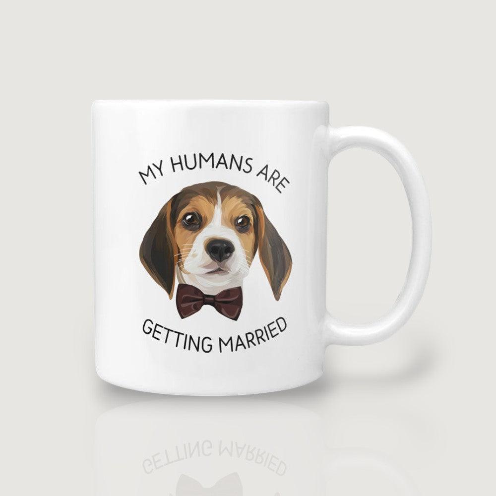 Personalized My Humans Are Getting Married Mug