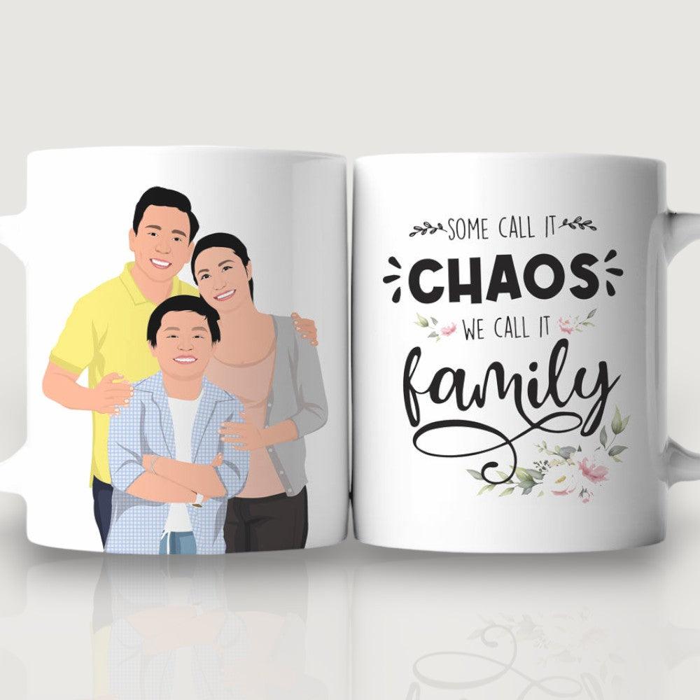 Personalized 'Some Call it Chaos We Call it Family' Mug