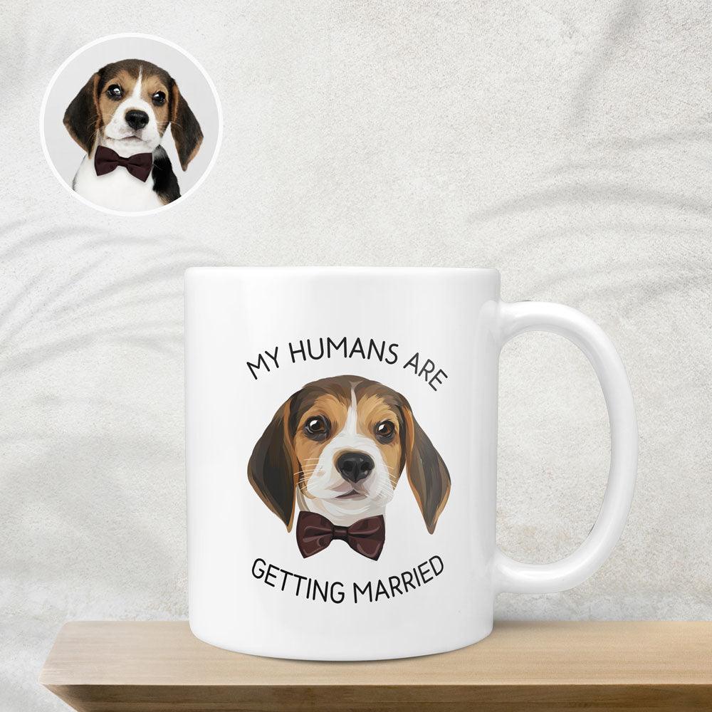 Personalized My Humans Are Getting Married Mug